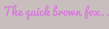 Image with Font Color D97CDC and Background Color C9BEBE